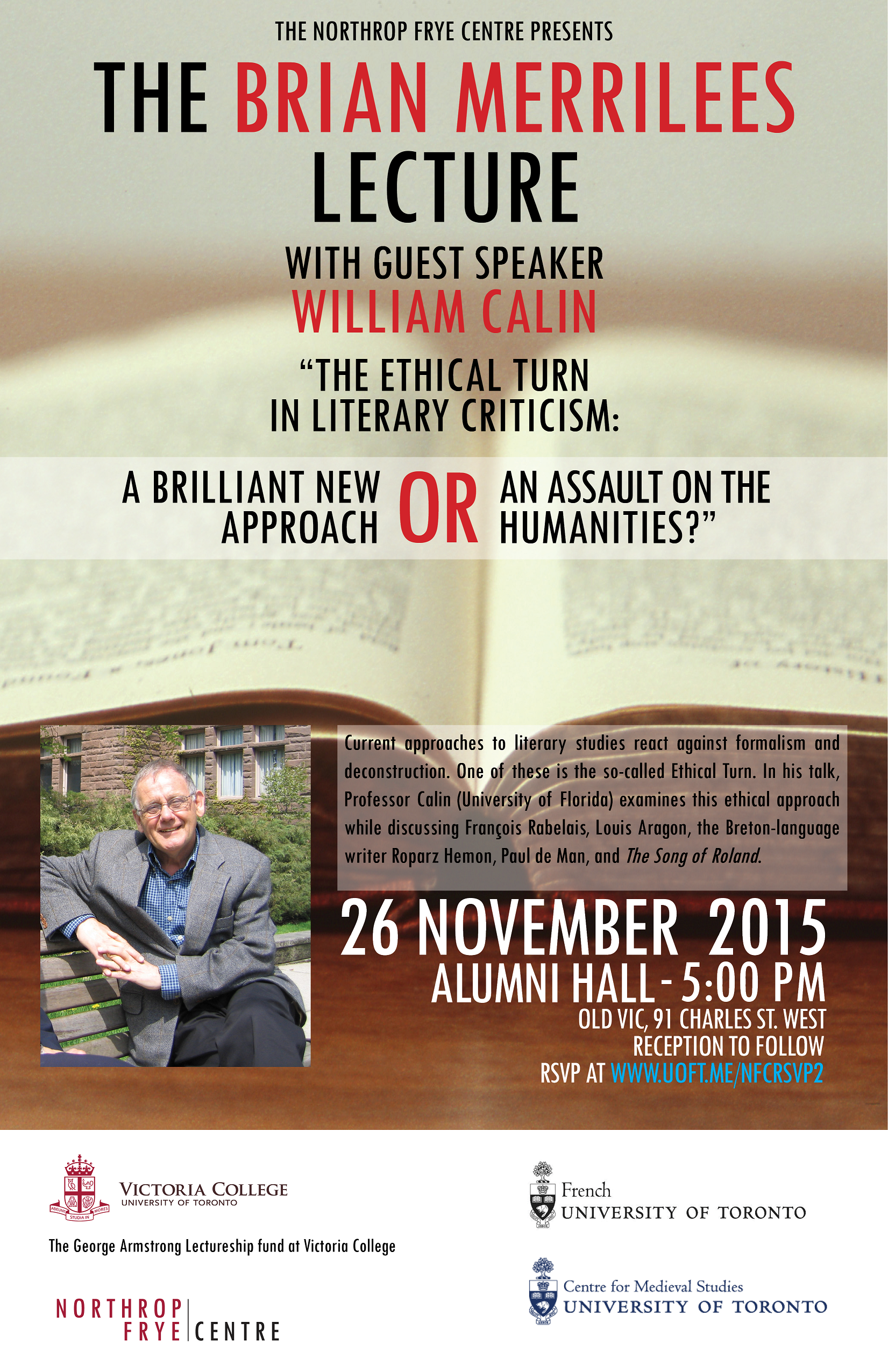 Nov. 26, 2015 | The Ethical Turn in Literary Criticism | William Calin