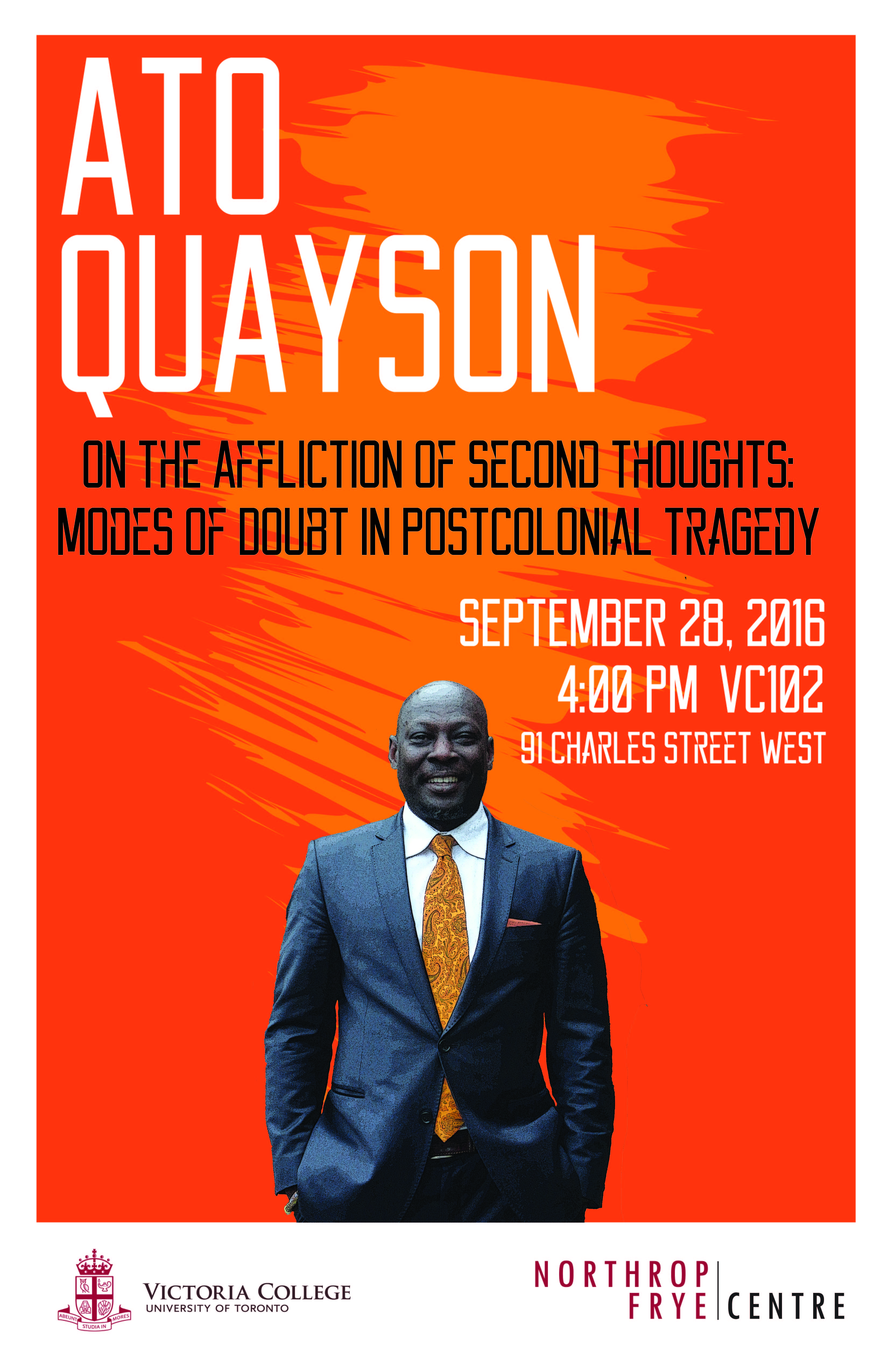 Sep. 28, 2016 | On the Afflictions of Second Thoughts | Ato Quayson