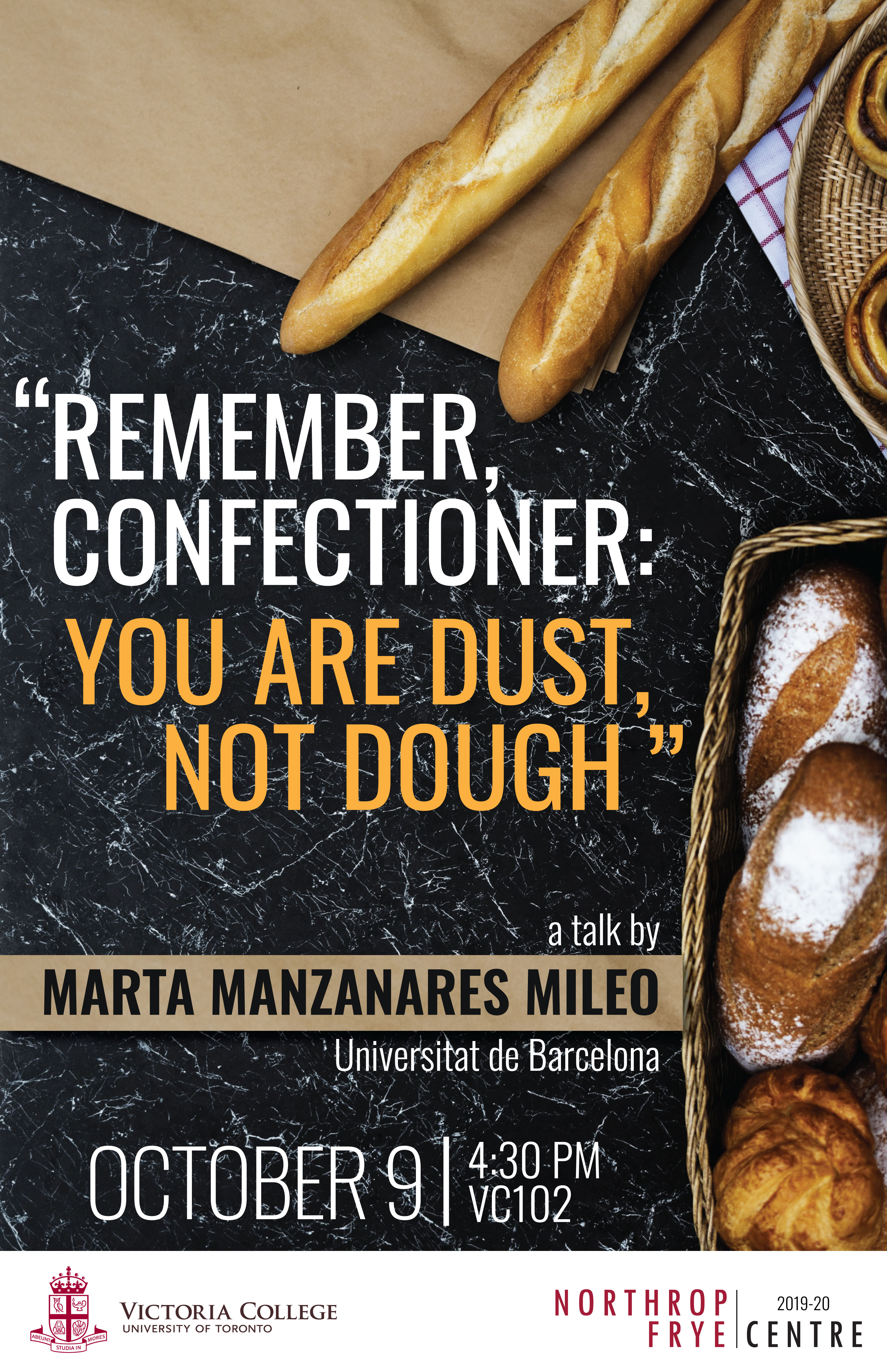 Oct. 9, 2019 | Remember, Confectioner: You are Dust, not Dough | Marta Manzanares Mileo